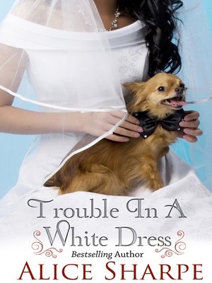 cover image of Trouble in a White Dress